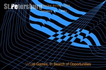 VIRTUAL GAMES. IN SEARCH OF OPPORTUNITIES