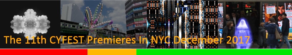 The 11th CYFEST Premieres In NYC December 2017